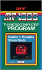 Casino I: Roulette / Keno / Slots