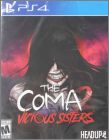 The Coma 2 Vicious Sisters