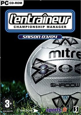 L'entra�neur Championship Manager - Saison 03/04