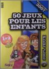50 jeux pour les enfants (Mill�sime 2007)