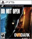 Do Not Open & OVRDark