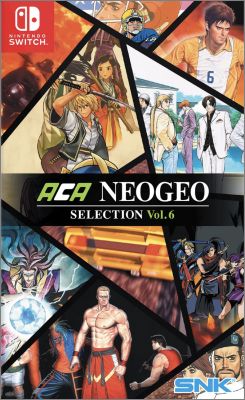 ACA Neo Geo Selection Vol. 6