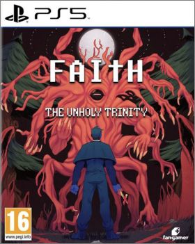 Faith The Unholy Trinity